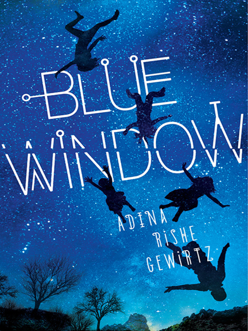 Title details for Blue Window by Adina Rishe Gewirtz - Available